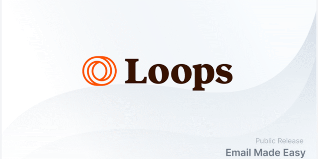 Loops — email dashboard for SaaS teams